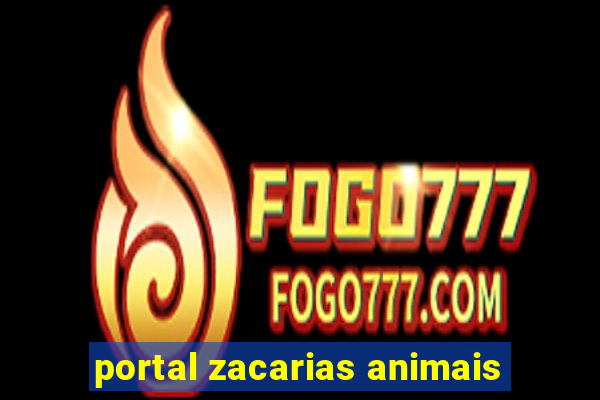 portal zacarias animais